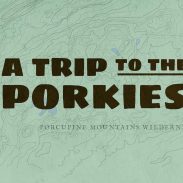 Infographic: A Trip to the Porcupine Mountains | ActionHub